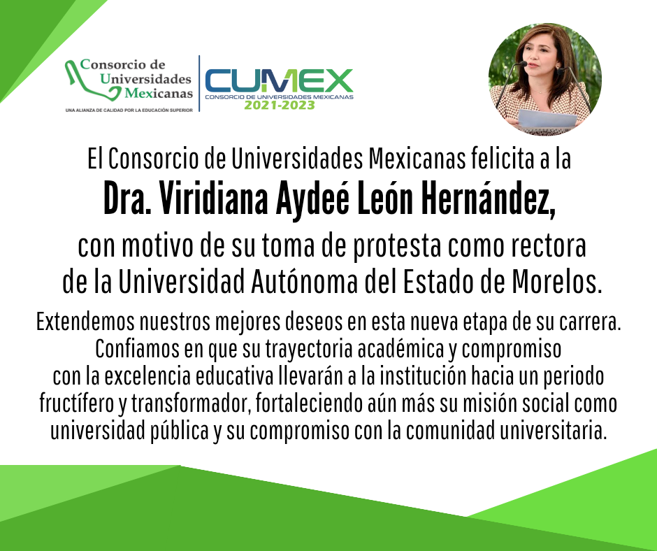 El Consorcio de Universidades Mexicanas felicita al Dr. Leonardo Lomelí Vanegas, por asumir el cargo como nuevo rector de la Universidad Nacional Autónoma de México para el periodo 2023 - 2027. 